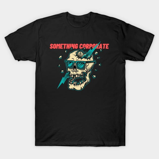 something corporate T-Shirt by Maria crew